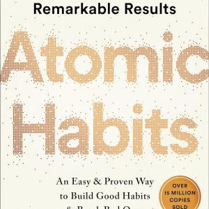 Atomic Habits Book By James Clear Tiny Change Remarkable Results Books